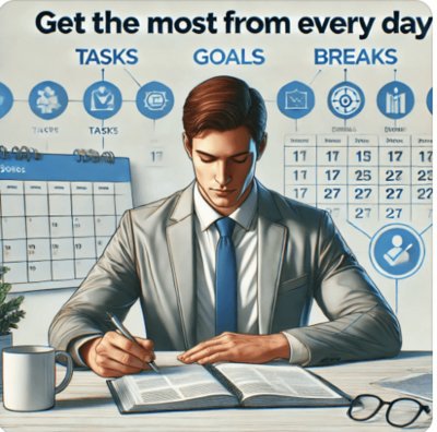 Get the Most from Every Day