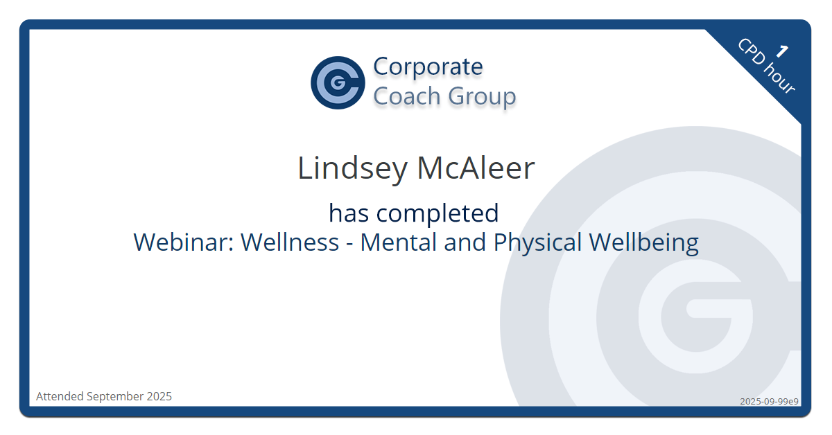 Certificate for Lindsey McAleer  - Webinar: Wellness - Mental and Physical Wellbeing, completed September 2025