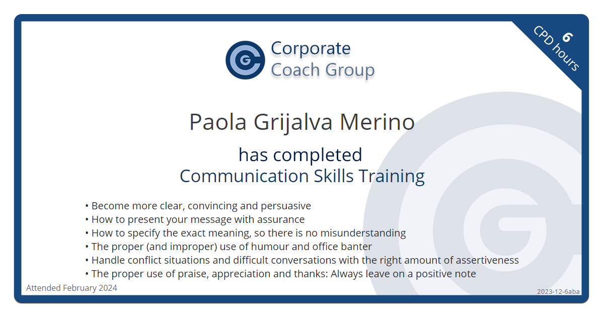Certificate for Paola Grijalva Merino - Communication Skills Training, completed February 2024