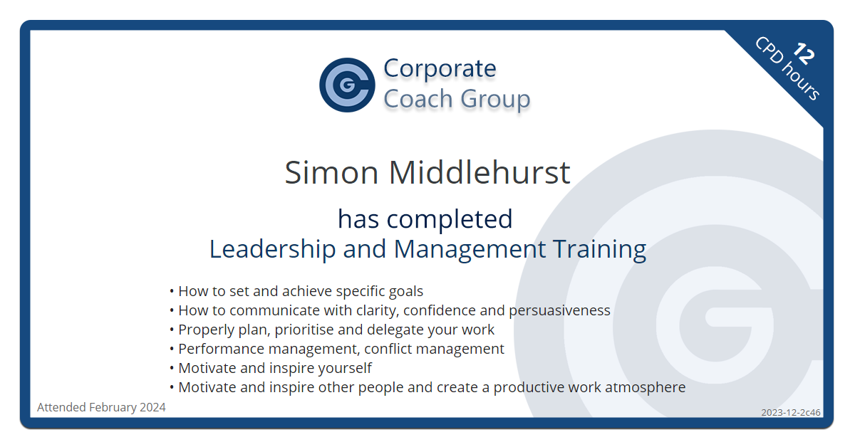 Certificate for Simon Middlehurst - Leadership and Management Training, completed February 2024