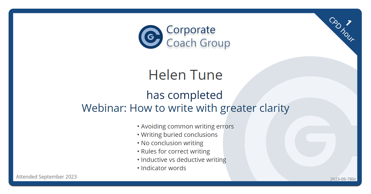 Certificate for Helen Tune  - Webinar: How to write with greater clarity, completed September 2023